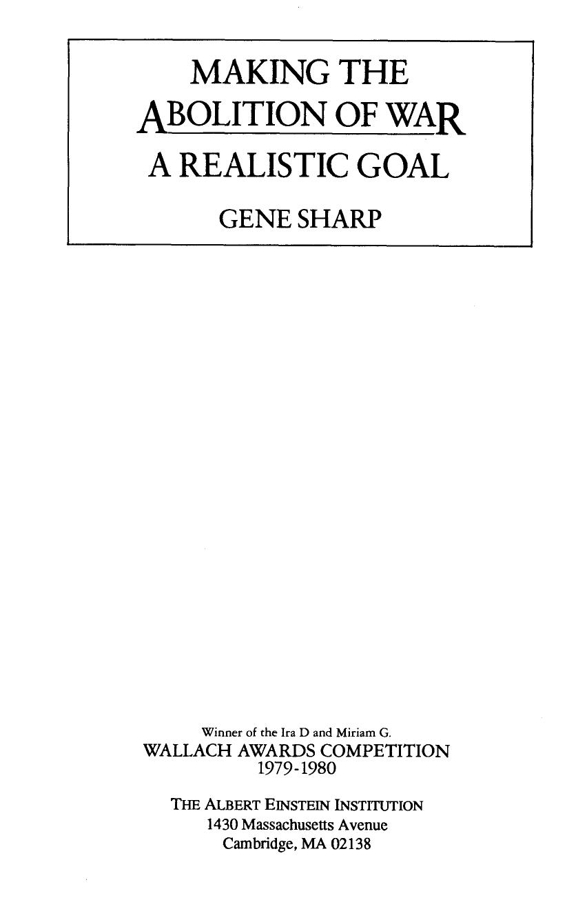 Making Abolition Of War A Realistic Goal (1980) by Gene Sharp
